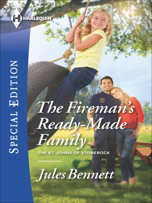 Title details for The Fireman's Ready-Made Family by Jules Bennett - Available